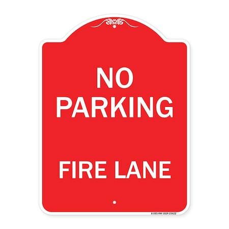Signmission Designer Series Sign-No Parking Fire Lane, Red & White Aluminum Sign, 18" x 24", RW-1824-23622 A-DES-RW-1824-23622